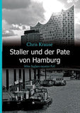 Staller und der Pate von Hamburg