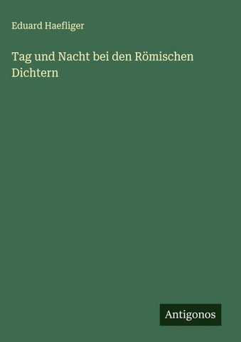 Tag und Nacht bei den Römischen Dichtern