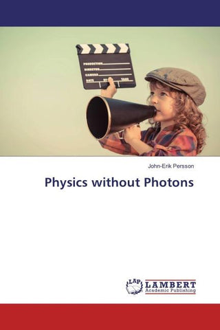 Physics without Photons