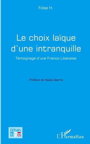 Le choix laïque d'une intranquille