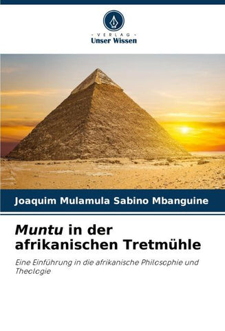 Muntu in der afrikanischen Tretmühle