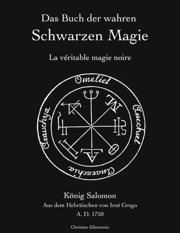 Das Buch der wahren schwarzen Magie