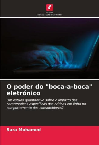 O poder do "boca-a-boca" eletrónico