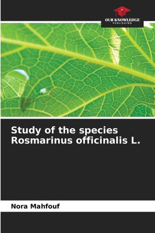 Study of the species Rosmarinus officinalis L.
