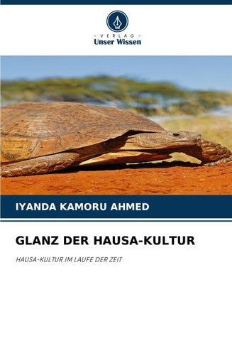 GLANZ DER HAUSA-KULTUR