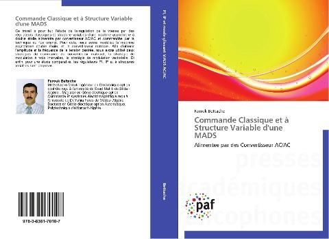 Commande Classique et à Structure Variable d'une  MADS