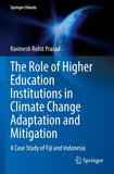 The Role of Higher Education Institutions in Climate Change Adaptation and Mitigation