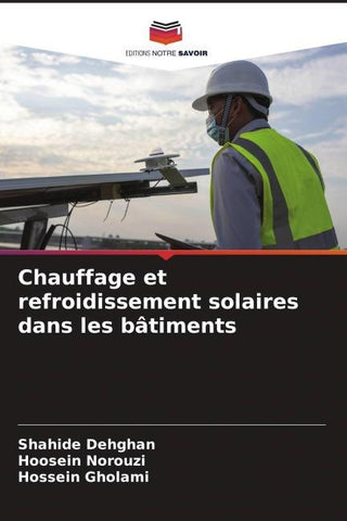 Chauffage et refroidissement solaires dans les bâtiments