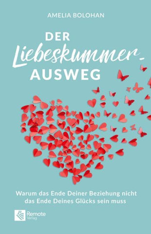 Der Liebeskummer-Ausweg