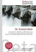 St. Francis Dam