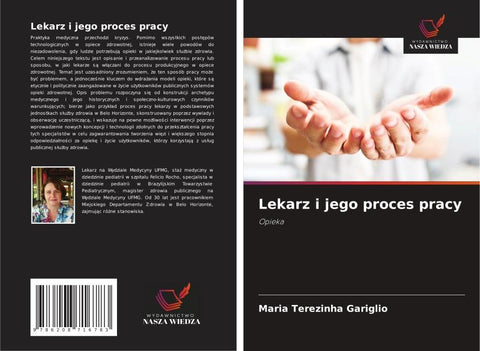 Lekarz i jego proces pracy