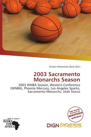 2003 Sacramento Monarchs Season