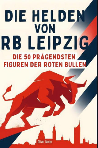 Die Helden von RB Leipzig