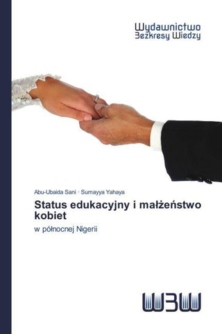 Status edukacyjny i ma¿¿e¿stwo kobiet