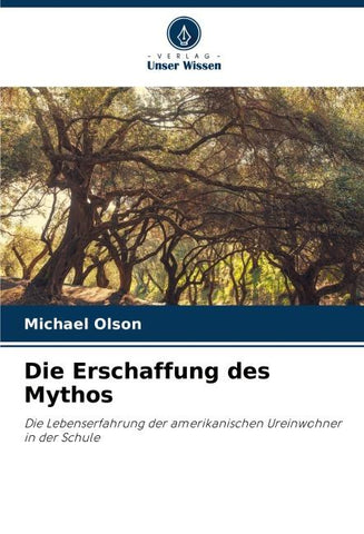 Die Erschaffung des Mythos