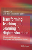 Transforming Teaching and Learning in Higher Education