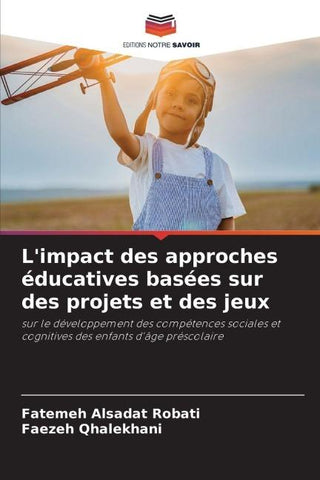 L'impact des approches éducatives basées sur des projets et des jeux