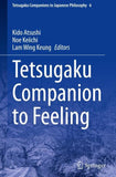 Tetsugaku Companion to Feeling