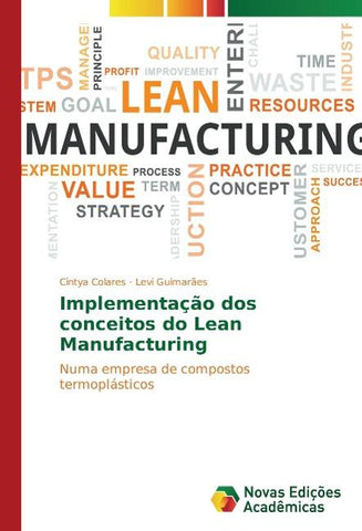 Implementação dos conceitos do Lean Manufacturing