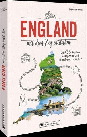 England mit dem Zug entdecken