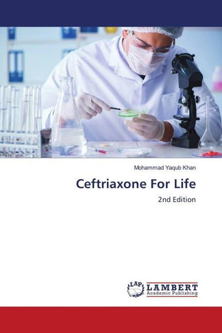 Ceftriaxone For Life