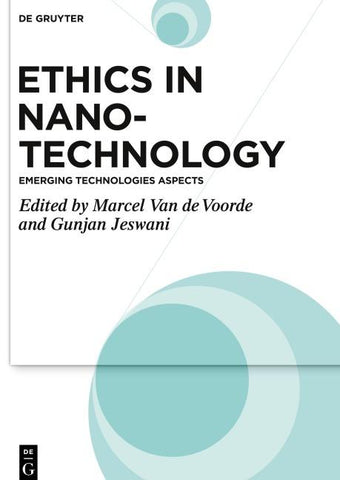 Ethics in Nanotechnology