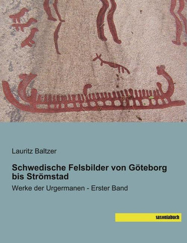Schwedische Felsbilder von Göteborg bis Strömstad
