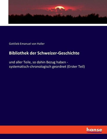 Bibliothek der Schweizer-Geschichte