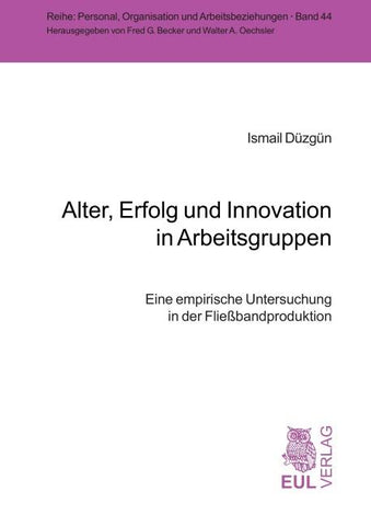 Alter, Erfolg und Innovation in Arbeitsgruppen