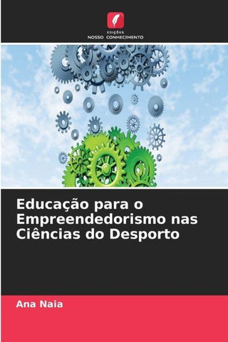 Educação para o Empreendedorismo nas Ciências do Desporto