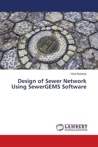 Design of Sewer Network Using SewerGEMS Software