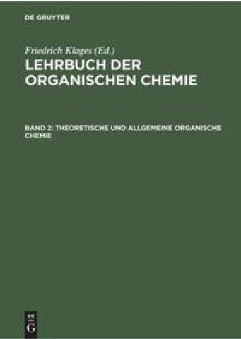 Theoretische und Allgemeine Organische Chemie