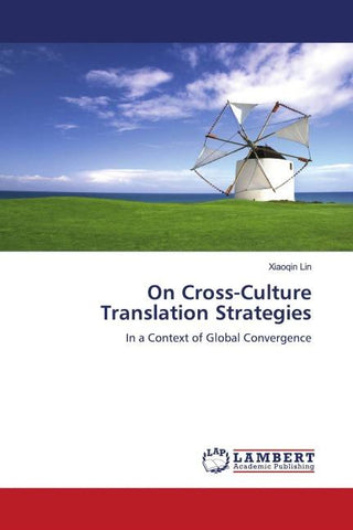 On Cross-Culture Translation Strategies