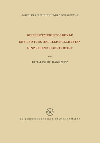 Differenzierungsgründe der Leistung bei Gleichgearteten Einzelhandelsbetrieben