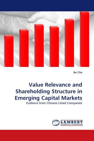 Value Relevance and Shareholding Structure in Emerging Capital Markets