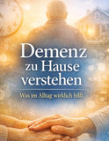 Demenz zu Hause verstehen