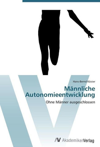 Männliche Autonomieentwicklung