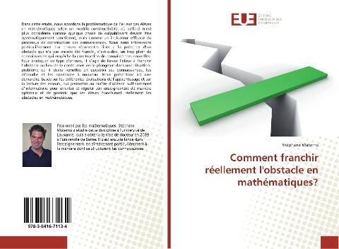 Comment franchir réellement l'obstacle en mathématiques?
