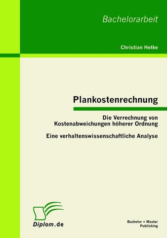 Plankostenrechnung: Die Verrechnung von Kostenabweichungen höherer Ordnung