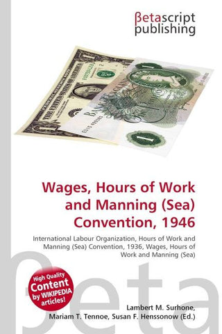 Wages, Hours of Work and Manning (Sea) Convention, 1946