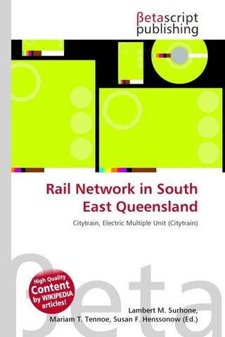 Rail Network in South East Queensland