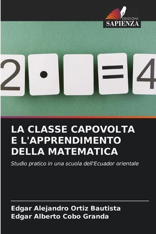 LA CLASSE CAPOVOLTA E L'APPRENDIMENTO DELLA MATEMATICA