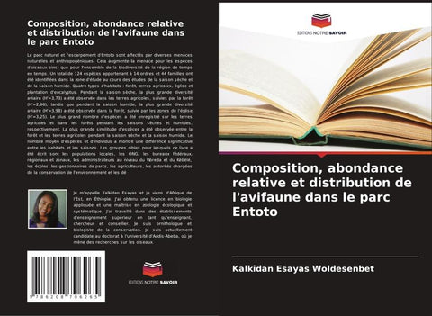 Composition, abondance relative et distribution de l'avifaune dans le parc Entoto