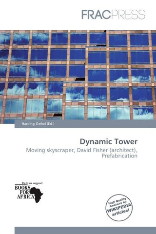 Dynamic Tower