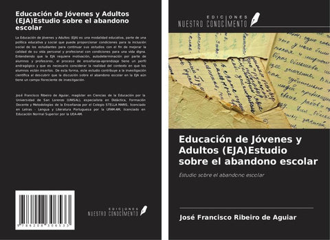 Educación de Jóvenes y Adultos (EJA)Estudio sobre el abandono escolar