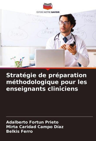 Stratégie de préparation méthodologique pour les enseignants cliniciens