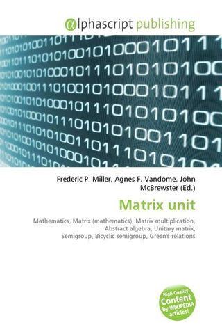 Matrix unit