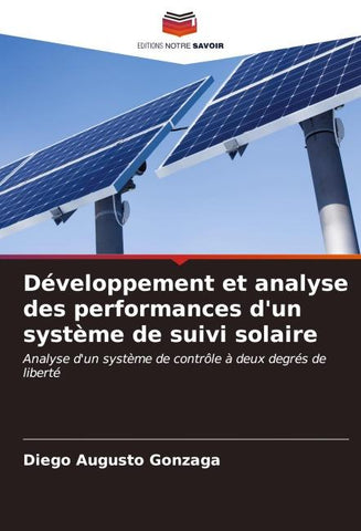Développement et analyse des performances d'un système de suivi solaire