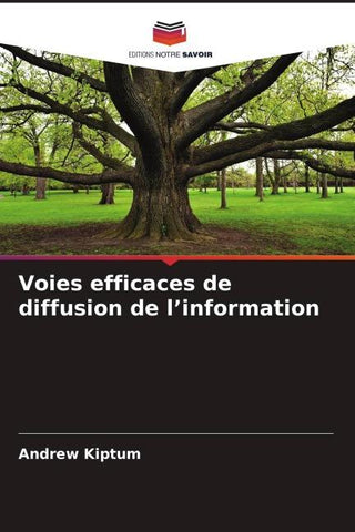 Voies efficaces de diffusion de l'information