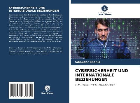 CYBERSICHERHEIT UND INTERNATIONALE BEZIEHUNGEN